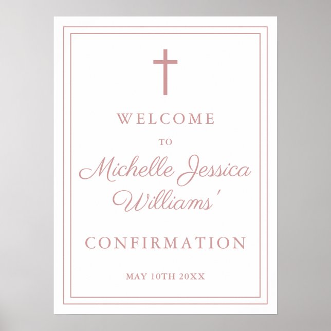 Dusty Rose Pink Border Confirmation Welcome Sign (Front)