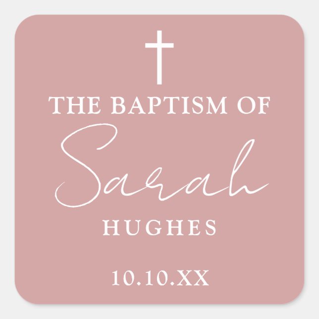 Dusty Rose Pink Minimalist Baptism Christening Square Sticker (Front)