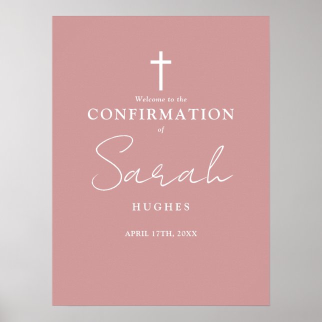 Dusty Rose Pink Script Confirmation Welcome Sign (Front)