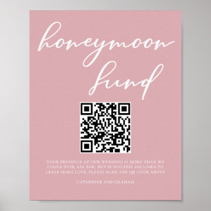 Dusty Rose Pink Wedding Honeymoon Fund QR Code Poster