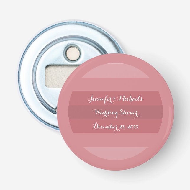 Dusty Rose Wedding Shower or Anniversary Party  Bottle Opener (Front)