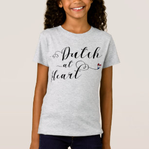 Dutch At Heart Tee Shirt, Netherlands Flag