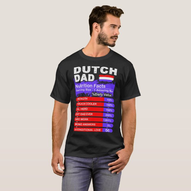 Dutch Dad Nutrition Facts Serving Size Tshirt (Front Full)