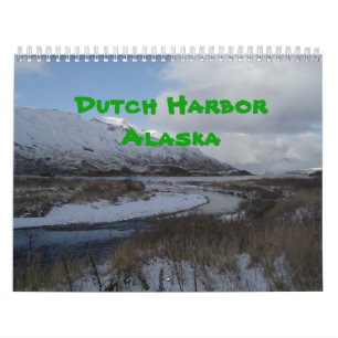 Dutch Harbour, Alaska 2012 Calendar
