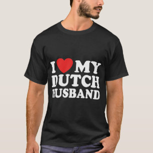Dutch Husband T-Shirt