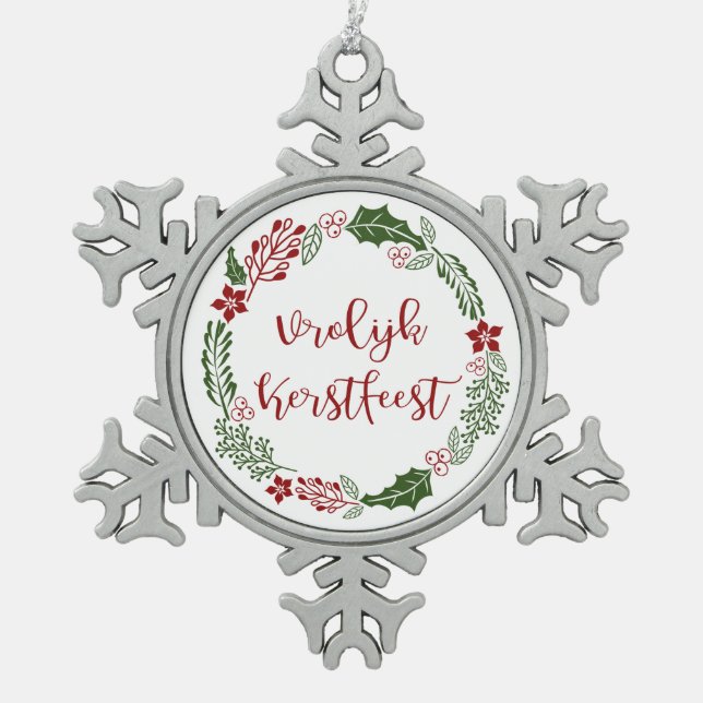 Dutch Merry Christmas Wreath, Vrolijk Kerstfeest Snowflake Pewter Christmas Ornament (Front)