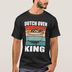 Dutch Oven King Firepot Cooking Grilling T-Shirt