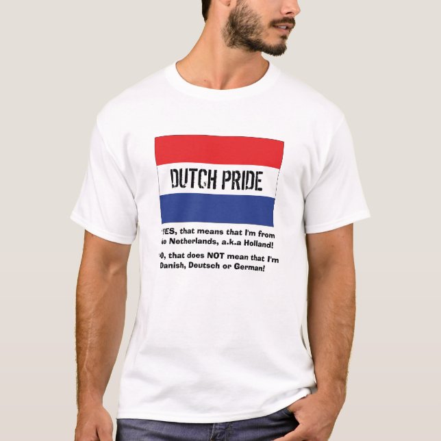 Dutch Pride (double-sided) T-Shirt (Front)