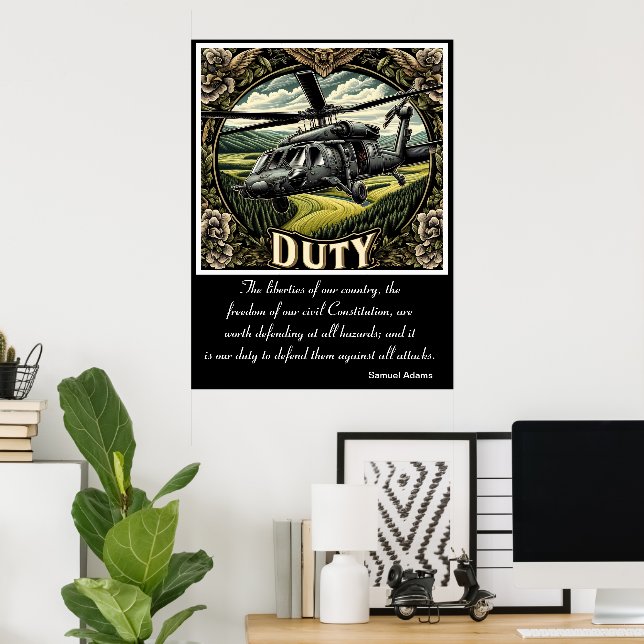 Duty: Above the Verdant Hills Poster (Home Office)