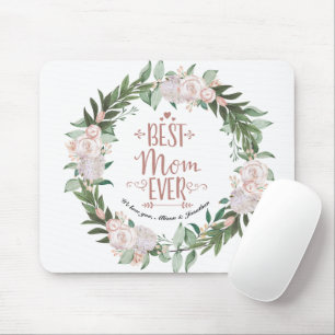 Duty Pink Floral Wreath Best Mom Ever Mothers Day Mouse Mat