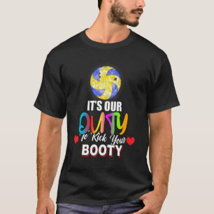 Duty To Kick Your Booty Volleyball Cute T-Shirt