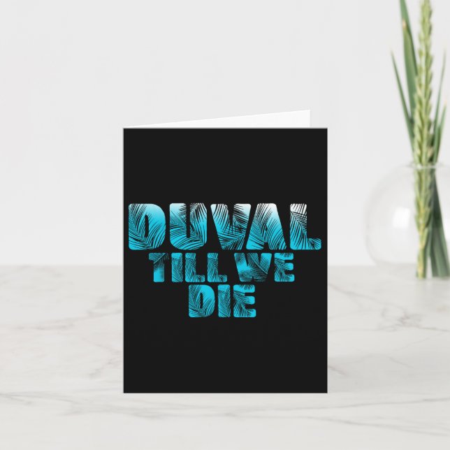 Duval Teal We Die Blue Beach Palm Florida Pride Gi Card (Front)
