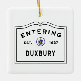 Duxbury MA Entering Sign Ceramic Ornament