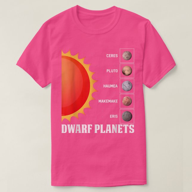 Dwarf Planets Space Explorer Astronaut Astronomer  T-Shirt (Design Front)