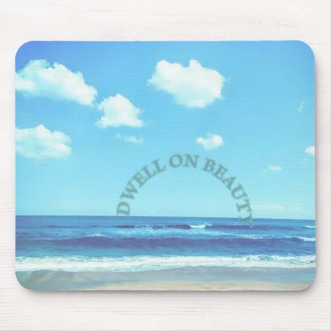 Dwell on Beauty beach scene  Mouse Mat (Front)