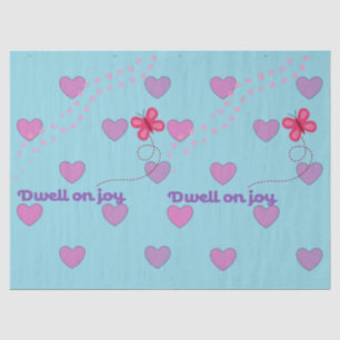 dwell on joy pawprints , hearts and butterfly  tissue paper