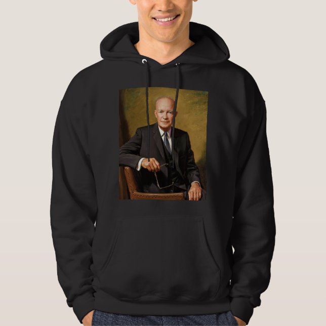 Dwight Eisenhower President White House Portrait   Hoodie (Front)