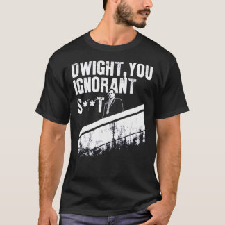 Dwight You Ignorant Essential  T-Shirt