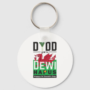 Dydd Gŵyl Dewi Hapus Happy St Davids Day 6 Key Ring
