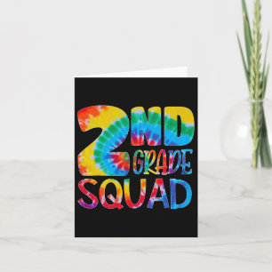 Dye 2nd Grade Squad Teacher Student First Day Of S Card