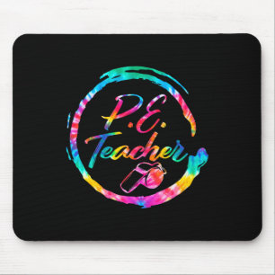 Dye Physical Education Teacher Pe Squad Back To Sc Mouse Mat