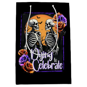 Dying to Celebrate, Skeleton Death Gothic Medium Gift Bag