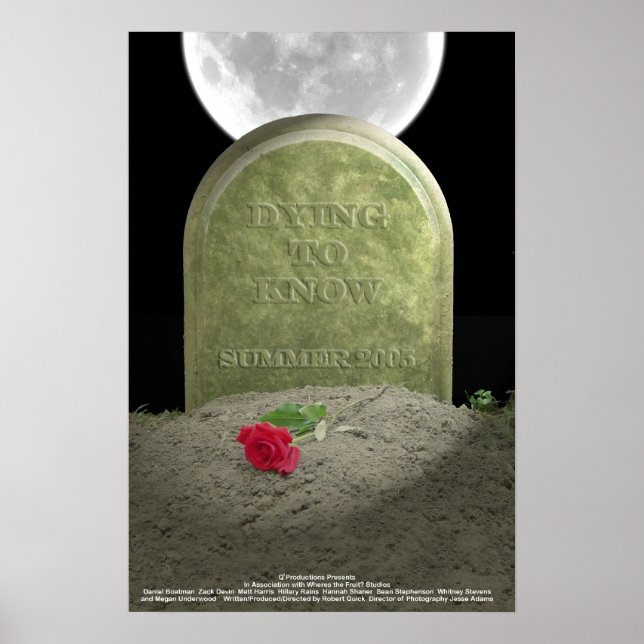 Dying To Know Poster (Front)