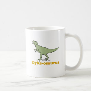 Dyke-osaurus Coffee Mug