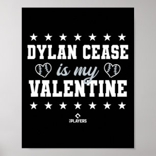 Dylan Cease Is My Valentine Chicago Sell Player Poster