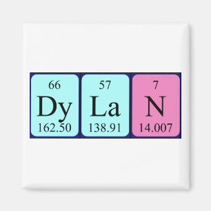 Dylan periodic table name magnet