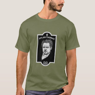 Dylan Thomas Welsh Poet T-Shirt