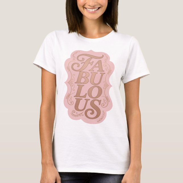 Dynamic Gold FABULOUS 3D Text Art T-Shirt (Front)
