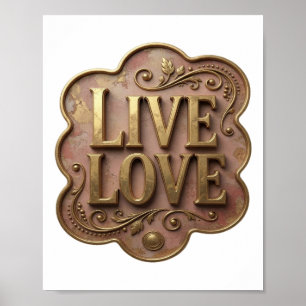 Dynamic Gold LIVE LOVE Modern Design Poster
