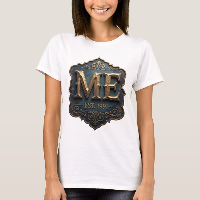 Dynamic Gold ME EST 1991 Statement Design T-Shirt (Front)