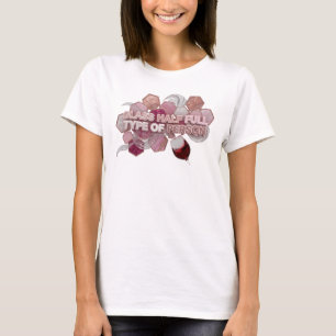 Dynamic Pink GLASS HALF FULL TYPE OF PERSON T-Shirt