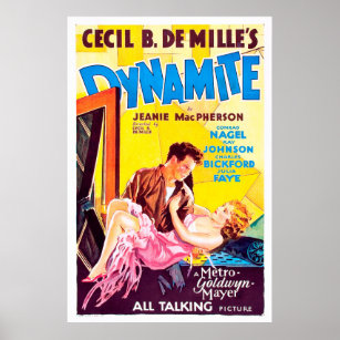 Dynamite, Cecil B. DeMille - Vintage Classic Movie Poster