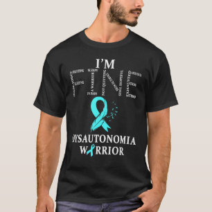 Dysautonomia Pots Warrior Im Fine T-Shirt