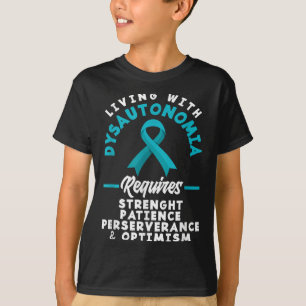 Dysautonomia Warrior Motivation Pots Syndrome Awar T-Shirt
