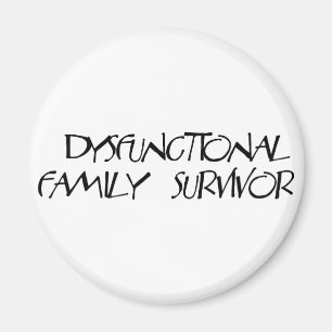 Dysfunctional Family Magnet