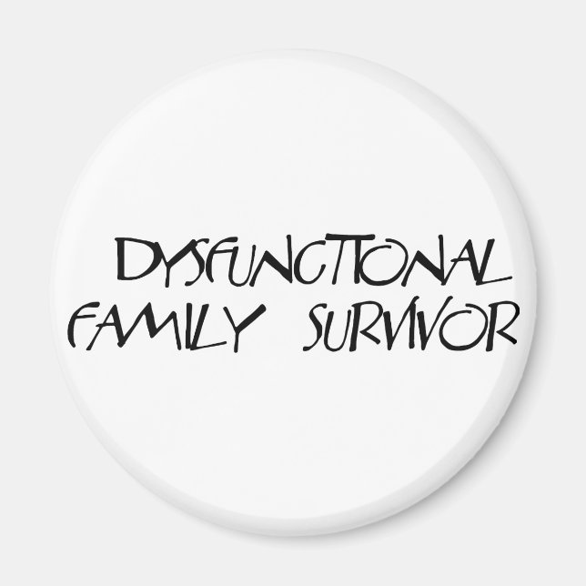 Dysfunctional Family Magnet (Front)