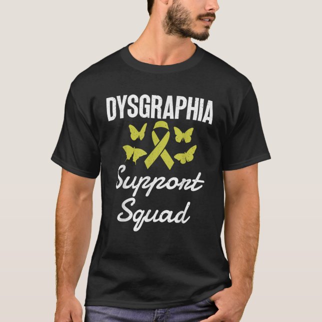 Dysgraphia Support Squad to Fight Mental Illness D T-Shirt (Front)
