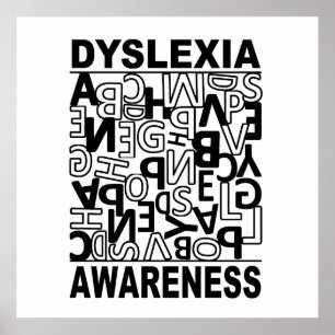 Dyslexia Awareness Dyslexia Teachers Students Poster