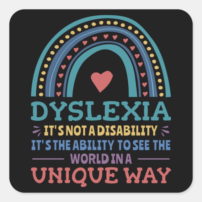 Dyslexia Awareness Dyslexic Square Sticker (Front)