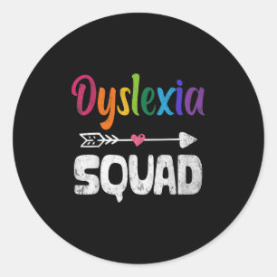 Dyslexia Awareness Month Dyslexia Teacher Therapis Classic Round Sticker