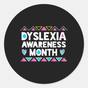 Dyslexia Awareness Month Product Dyslexia Awarenes Classic Round Sticker