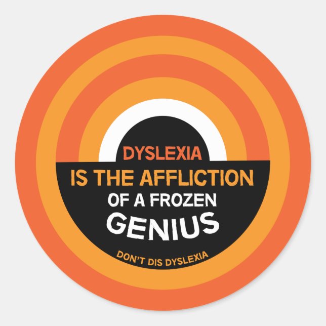 Dyslexia Awareness | Support | Dyslexic Gifts Mug Classic Round Sticker (Front)