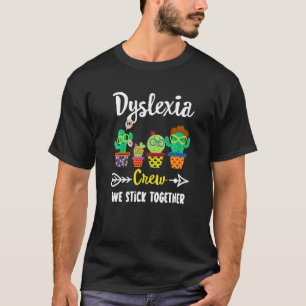 Dyslexia Crew School Cactus Dyslexia Teacher Squa T-Shirt