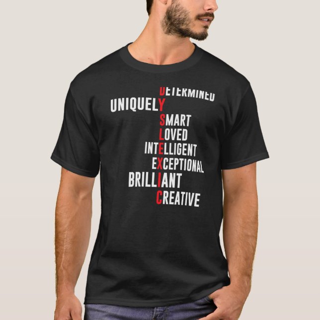 Dyslexia definition, Determined Uniquely Smart Lov T-Shirt (Front)