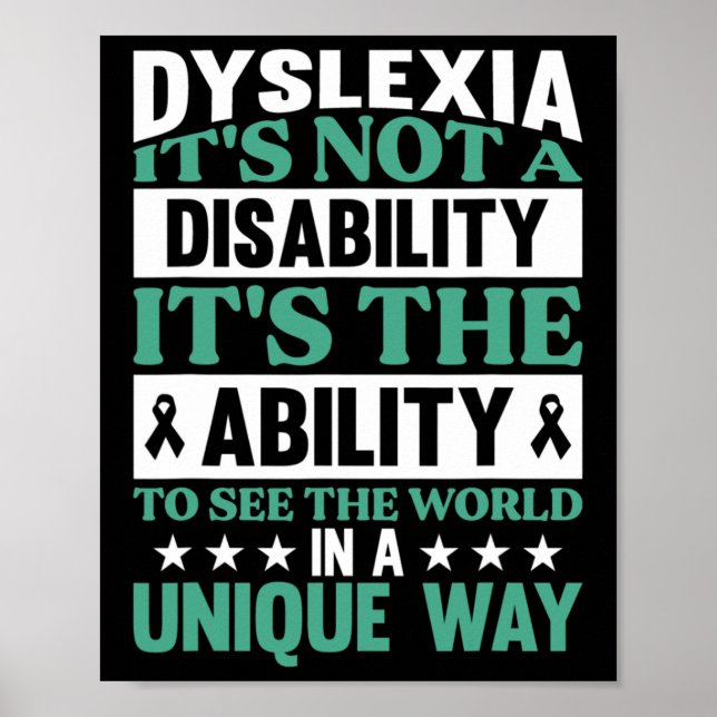 Dyslexia It's Not A Disability Dyslexia Awareness  Poster (Front)