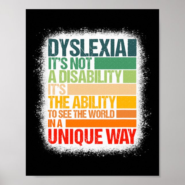Dyslexia It's Not A Disability Dyslexia Awareness  Poster (Front)